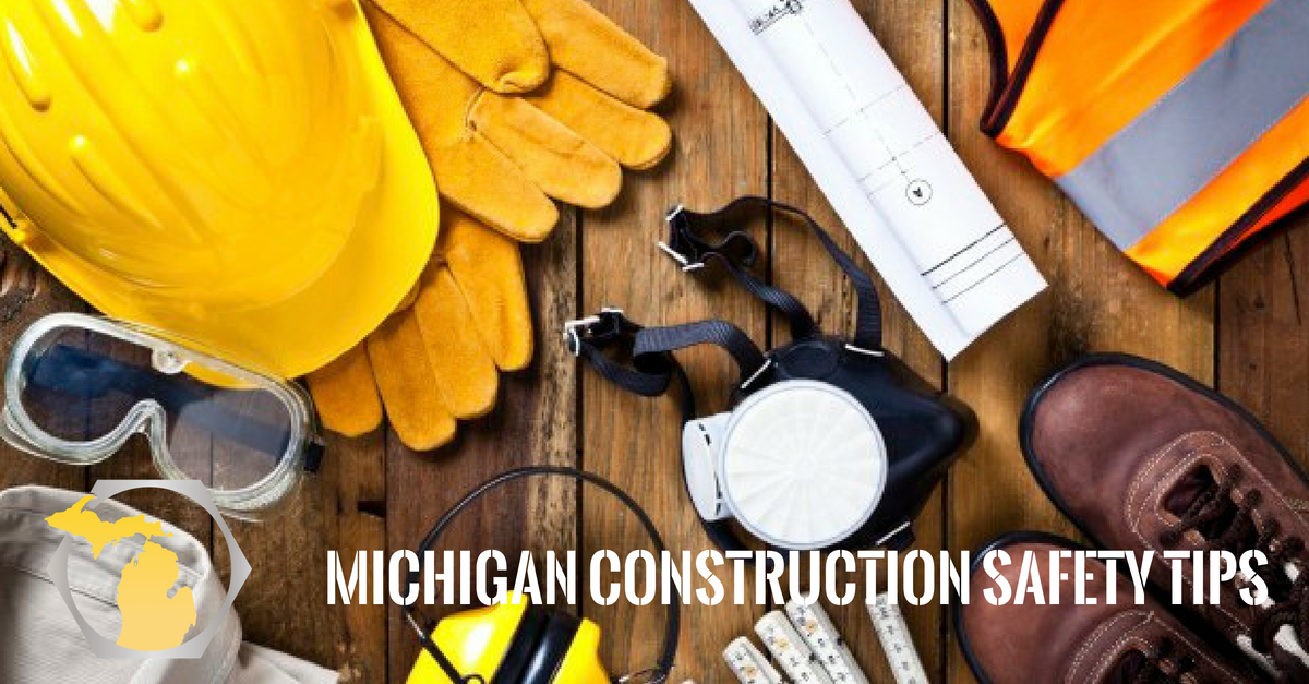 Michigan Construction Safety Tips